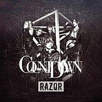 ＲＡＺＯＲ「 ＣＯＵＮＴＤＯＷＮ」