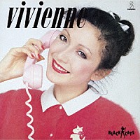 ＢＬＡＣＫ　ＣＡＴＳ「 ＶＩＶＩＥＮＮＥ（２０２１　Ｒｅｍａｓｔｅｒ）」