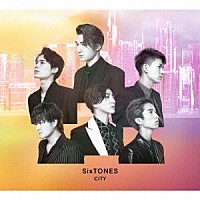 ＳｉｘＴＯＮＥＳ「 ＣＩＴＹ」