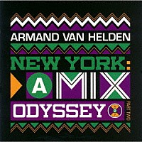 アーマンド・ヴァン・ヘルデン「 ＮＥＷ　ＹＯＲＫ：Ａ　ＭＩＸ　ＯＤＹＳＳＥＹ（２）」