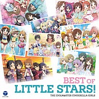 （ゲーム・ミュージック）「 ＴＨＥ　ＩＤＯＬＭ＠ＳＴＥＲ　ＣＩＮＤＥＲＥＬＬＡ　ＧＩＲＬＳ　ＢＥＳＴ　ＯＦ　ＬＩＴＴＬＥ　ＳＴＡＲＳ！」