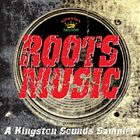 （Ｖ．Ａ．）「 Ｒｏｏｔｓ　Ｍｕｓｉｃ　“Ａ　Ｋｉｎｇｓｔｏｎ　Ｓｏｕｎｄｓ　Ｓａｍｐｌｅｒ”」