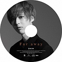 円神「 Ｆａｒ　ａｗａｙ」