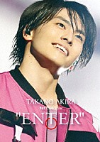 高野洸「 高野洸　１ｓｔ　Ｌｉｖｅ　Ｔｏｕｒ　“ＥＮＴＥＲ”」