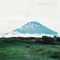 ｓｕｍｉｋａ「 ＳＯＵＮＤ　ＶＩＬＬＡＧＥ」