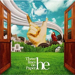 ｈｅ「Ｔｈｒｅｅ　ｌｉｎｅｓ　ｏｎ　Ｐａｐｅｒ」