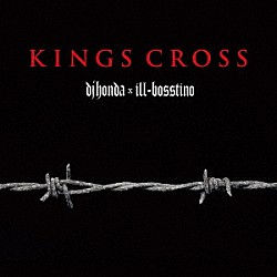 ｄｊ　ｈｏｎｄａ　×　ｉｌｌ－ｂｏｓｓｔｉｎｏ「ＫＩＮＧＳ　ＣＲＯＳＳ」