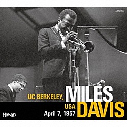 ＭＩＬＥＳ　ＤＡＶＩＳ ウエイン・ショーター ハービー・ハンコック アルバート・スティンソン トニー・ウィリアムス「ＵＣ　ＢＥＲＫＥＬＥＹ，　ＵＳＡ　Ａｐｒｉｌ　７，　１９６７」