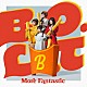 Ｂ．Ｏ．Ｌ．Ｔ「Ｍｏｒｅ　Ｆａｎｔａｓｔｉｃ」