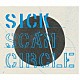 ＳＣＡＭ　ＣＩＲＣＬＥ「ＳＩＣＫ」