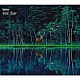 ｔａｃｉｃａ「ＢＥＳＴ　ＡＬＢＵＭ　ｄｅａｒ，　ｄｅｅｒ」