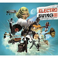 （Ｖ．Ａ．）「 ＥＬＥＣＴＲＯ　ＳＷＩＮＧ　Ⅲ」