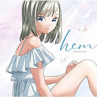 福元幹（ＣＶ：斉藤朱夏）「 福元幹ミニアルバム「ｈｅｍ」　ｆｒｏｍ　ＴＶアニメ「明日ちゃんのセーラー服」」