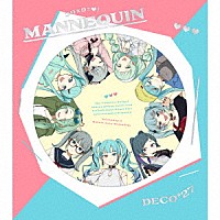 ＤＥＣＯ＊２７「 ＭＡＮＮＥＱＵＩＮ」