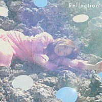 鞘師里保「 Ｒｅｆｌｅｃｔｉｏｎ」