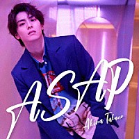 高野洸「 ＡＳＡＰ」