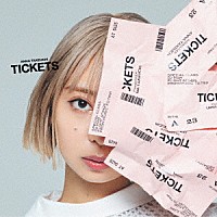 竹内アンナ「 ＴＩＣＫＥＴＳ」