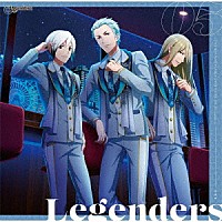 Ｌｅｇｅｎｄｅｒｓ「 ＴＨＥ　ＩＤＯＬＭ＠ＳＴＥＲ　ＳｉｄｅＭ　ＧＲＯＷＩＮＧ　ＳＩＧＮ＠Ｌ　０５　Ｌｅｇｅｎｄｅｒｓ」