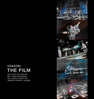 ＹＯＡＳＯＢＩ「 ＴＨＥ　ＦＩＬＭ」