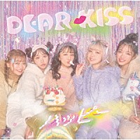 ＤＥＡＲ　ＫＩＳＳ「 ハッピー」