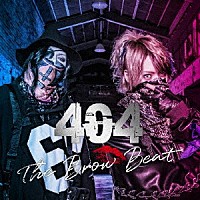 Ｔｈｅ　Ｂｒｏｗ　Ｂｅａｔ「 ４０４」