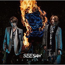 ＳＥＥＳＡＷ「ＢＡＲＲＡＧＥ」