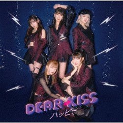 ＤＥＡＲ　ＫＩＳＳ「ハッピー」