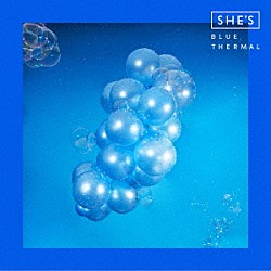 ＳＨＥ’Ｓ「Ｂｌｕｅ　Ｔｈｅｒｍａｌ」