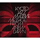 ＫＹＯＴＯ　ＪＡＺＺ　ＭＡＳＳＩＶＥ「ＭＥＳＳＡＧＥ　ＦＲＯＭ　Ａ　ＮＥＷ　ＤＡＷＮ」