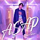 高野洸「ＡＳＡＰ」