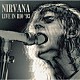 Ｎｉｒｖａｎａ「Ｌｉｖｅ　Ｉｎ　Ｒｉｏ　‘９３」