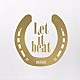 ＢＩＧＭＡＭＡ「Ｌｅｔ　ｉｔ　ｂｅａｔ」