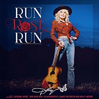 ＤＯＬＬＹ　ＰＡＲＴＯＮ「 ＲＵＮ，　ＲＯＳＥ，　ＲＵＮ」