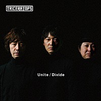 ＴＲＩＣＥＲＡＴＯＰＳ「 Ｕｎｉｔｅ／Ｄｉｖｉｄｅ」