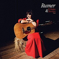 ＲＵＭＥＲ「 Ｂ　ＳＩＤＥＳ　＆　ＲＡＲＩＴＩＥＳ　ＶＯＬ．　２」