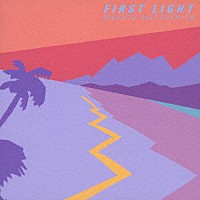 松下誠「 ＦＩＲＳＴ　ＬＩＧＨＴ　＋１」