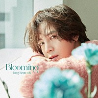 チャン・グンソク「 Ｂｌｏｏｍｉｎｇ」