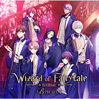 Ｂ－ＰＲＯＪＥＣＴ「 Ｗｉｚａｒｄ　ｏｆ　Ｆａｉｒｙｔａｌｅ」