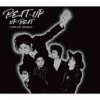 ＵＰ－ＢＥＡＴ「 ＢＥＡＴ－ＵＰ　ＵＰ－ＢＥＡＴ　ＣＯＭＰＬＥＴＥ　ＳＩＮＧＬＥＳ」