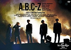 Ａ．Ｂ．Ｃ－Ｚ「Ａ．Ｂ．Ｃ－Ｚ　２０２１　Ｂｕｔ　ＦａｎＫｅｙ　Ｔｏｕｒ」