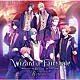 Ｂ－ＰＲＯＪＥＣＴ「Ｗｉｚａｒｄ　ｏｆ　Ｆａｉｒｙｔａｌｅ」