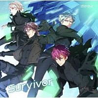 ＺＯＯＬ「 Ｓｕｒｖｉｖｏｒ」