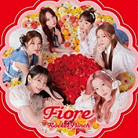 Ｒｏｃｋｅｔ　Ｐｕｎｃｈ「 Ｆｉｏｒｅ」