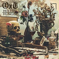 ＯｘＴ「 ＨＯＬＬＯＷ　ＨＵＮＧＥＲ」