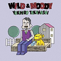 高橋幸宏「 ＷＩＬＤ　＆　ＭＯＯＤＹ　＋１」