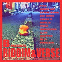 Ｂ　ＰＲＥＳＥＮＴＳ．「 ＲＩＤＤＩＭ　＆　ＶＥＲＳＥ」