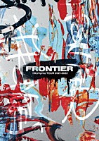 Ｈｉｌｃｒｈｙｍｅ「 Ｈｉｌｃｒｈｙｍｅ　ＴＯＵＲ　２０２１－２０２２　ＦＲＯＮＴＩＥＲ」