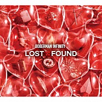 ＤＯＢＥＲＭＡＮ　ＩＮＦＩＮＩＴＹ「 ＬＯＳＴ　＋　ＦＯＵＮＤ」