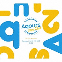 Ａｑｏｕｒｓ「 ラブライブ！サンシャイン！！　Ａｑｏｕｒｓ　ＣＬＵＢ　ＣＤ　ＳＥＴ　２０２２」