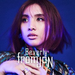 Ｂｅｖｅｒｌｙ「ｆｒｏｍ　ＪＰＮ」